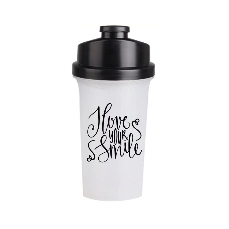 I Love Your Smile Decal Personalized Shaker Cup and Blender Bottle Decal Motivational Quote Decal Custom Gift