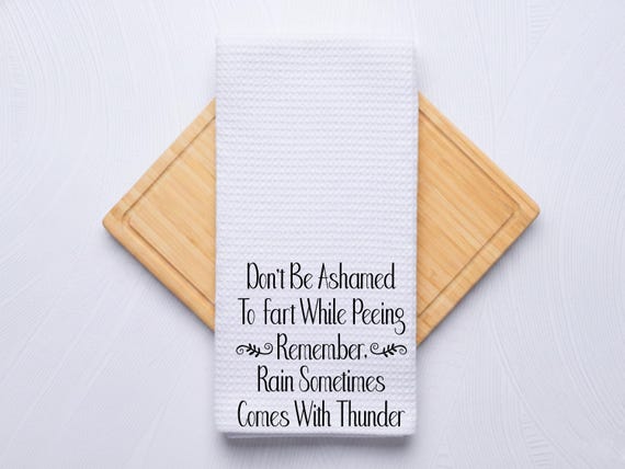 Ashamed to Fart Bathroom Hand Towel, Personalized Housewarming Gift