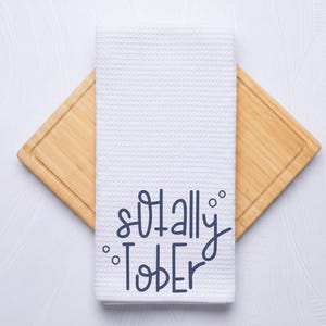 Sotally Tober Funny Kitchen Hand Towel Hostess Gift
