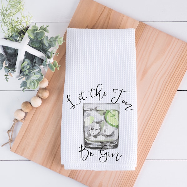 Let the Fun Be Gin Funny Humor Kitchen Hand Towel, Personalized Gift for Birthday, Hostess, Shower, Housewarming