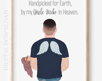 Personalized Portrait Gift, Handpicked for Earth By My Uncle in Heaven Custom Illustration, Digital Download Gift for New Baby