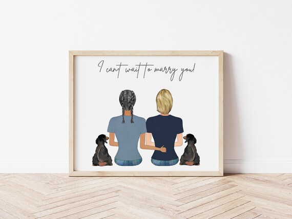 I Can't Wait to Marry You Personalized Same Sex Couple Portrait with Pets, Digital Download
