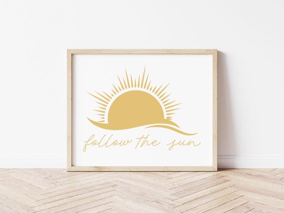Follow The Sun Customizable Digital Download Coastal Wall Art