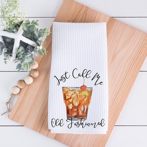 Funny Humor Kitchen Hand Towel, Call Me Old Fashioned, Personalized Gift for Birthday, Hostess, Shower, Housewarming