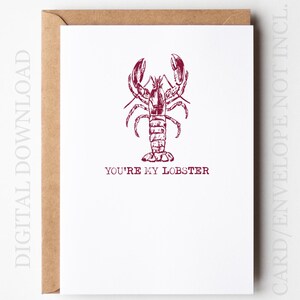 Carte de voeux personnalisée - Vous êtes ma carte de homard - carte côtière et nautique - imprimable personnalisée - carte d'anniversaire de Saint-Valentin et de mariage