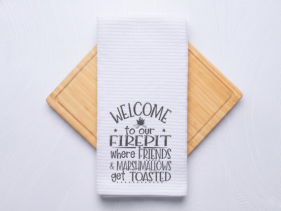 Welcome To Our Firepit Camping Towel: Camper Decor Gift