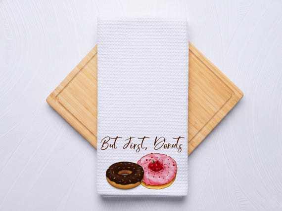 But First Donuts Waffle Weave Towel: Kitchen Tea Towel Gift