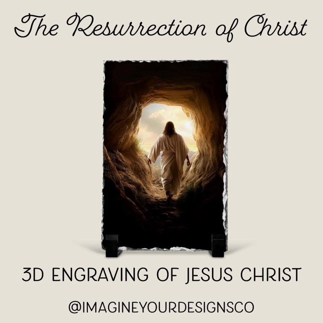 The Resurrection of Christ Slate | 3D Engraving of Jesus | Christian ...