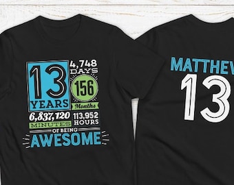 13 Years of Being Awesome Shirt 13 Birthday Tee Thirteen Year Girl Thirteenth Birthday T shirt for 13 Year Old Boy Birthday Countdown Tshirt