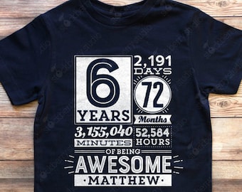 6th Birthday Shirt Boy 6 Years of Being Awesome Birthday Countdown TShirt 6th Birthday Shirt Girl 6 Years old Sixth Birthday Gift T-shirt