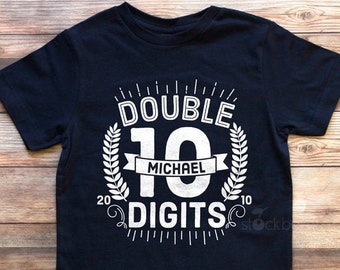 10th Birthday Shirt Boy Double Digits Shirt Girls Girl 10th Birthday Shirt Double Digits Shirt Tenth Birthday 10 Year Old Birthday Shirt