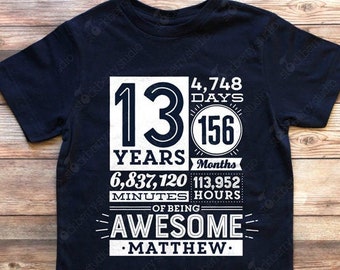 13th Birthday Shirt Boy 13 Years of Being Awesome Birthday Countdown Shirt 13 Years old Thirteenth Birthday Gift Kids Birthday Shirt Girl