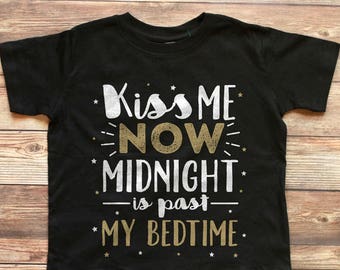 New Years Shirt Kids Kiss Me Now Midnight is Past My Bedtime Happy New Year Shirt Boy New Years Eve Shirt Girl New Years Outfit