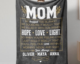 Mom Personalized Blanket Gift from Daughter Cute Throw Blanket Mom Mother's Day We Hugged This Mother in law Birthday Mom Christmas