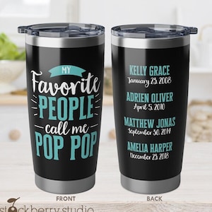 Pop Pop Tumbler Personalized Coffee Cup Pop Pop Gift Grandkids Names Pop Pop Father's Day Gifts Pop Pop Birthday Grandchildren Christmas