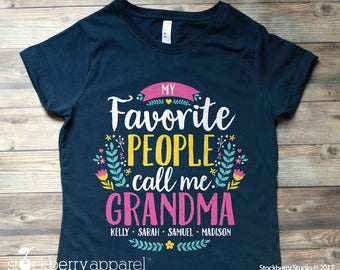 My Favorite People Call Me Grandma Shirt Grandchildren Names Shirts Personalized Mothers Day Birthday Gift with Grandkids Names Nana T-shirt