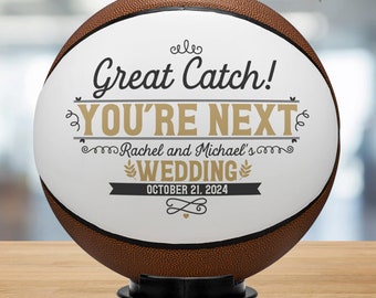 Basketball for Wedding Garter Toss Great Catch You’re Next Personalized Basketball with Mr & Mrs Couple Names and Wedding Date Custom