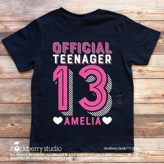 Official Teenager Shirt Girl 13th 