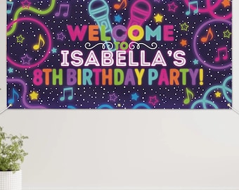 Pop Star Birthday Party Vinyl Banner Personalized Girl Neon Glow in the Dark Music Party Banner Backdrop Decor Party Decoration Sign