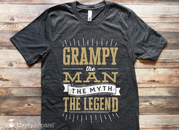 Grampa The Man The Myth The Legend Shirt Fathers Day Gifts Grampa The Man The Myth The Legend Shirt Fathers Day Gifts
