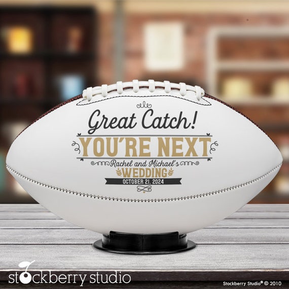 Football for Wedding Reception Garter Toss Great Catch You’re Next Personalized Football with Mr & Mrs Couple Names and Wedding Date Custom