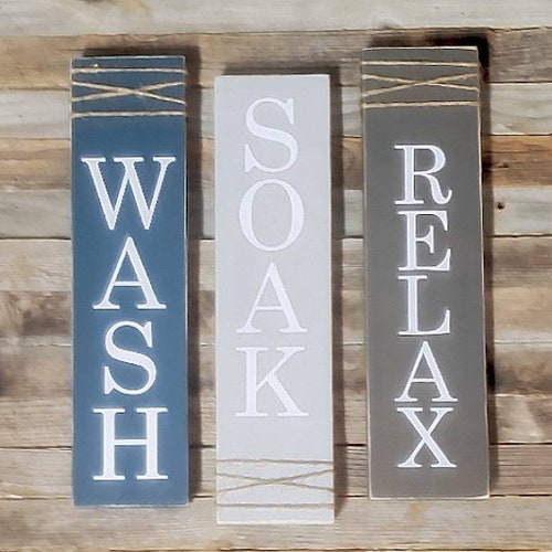 Set of 3 Bathroom Signs / Wash Soak Relax Signs / Rustic Etsy