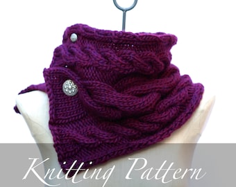 Knitting Pattern: The Cabled Roving Cowl ~ Hand Knit Luxurious Cabled Infinity Cowl Wrap with Buttons Warm Winter Cable Accessory