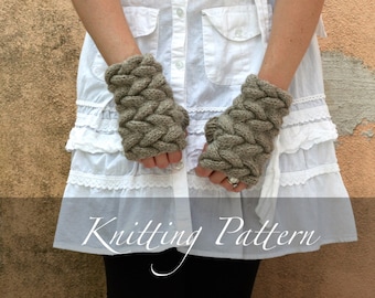 Knitting Pattern - Cozy Cabled Mitts - Fingerless Gloves Pattern - Hand Knit Gloves - Aran Cable Pattern - Arm Warmer Pattern - Winter Knit