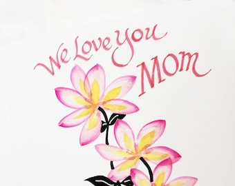 Original watercolor card for MOM. One of a kind.