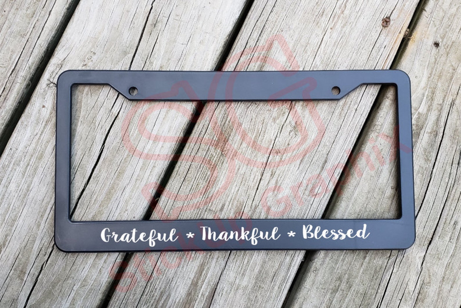 Grateful Thankful Blessed License Plate Frame Quote Decal On Etsy