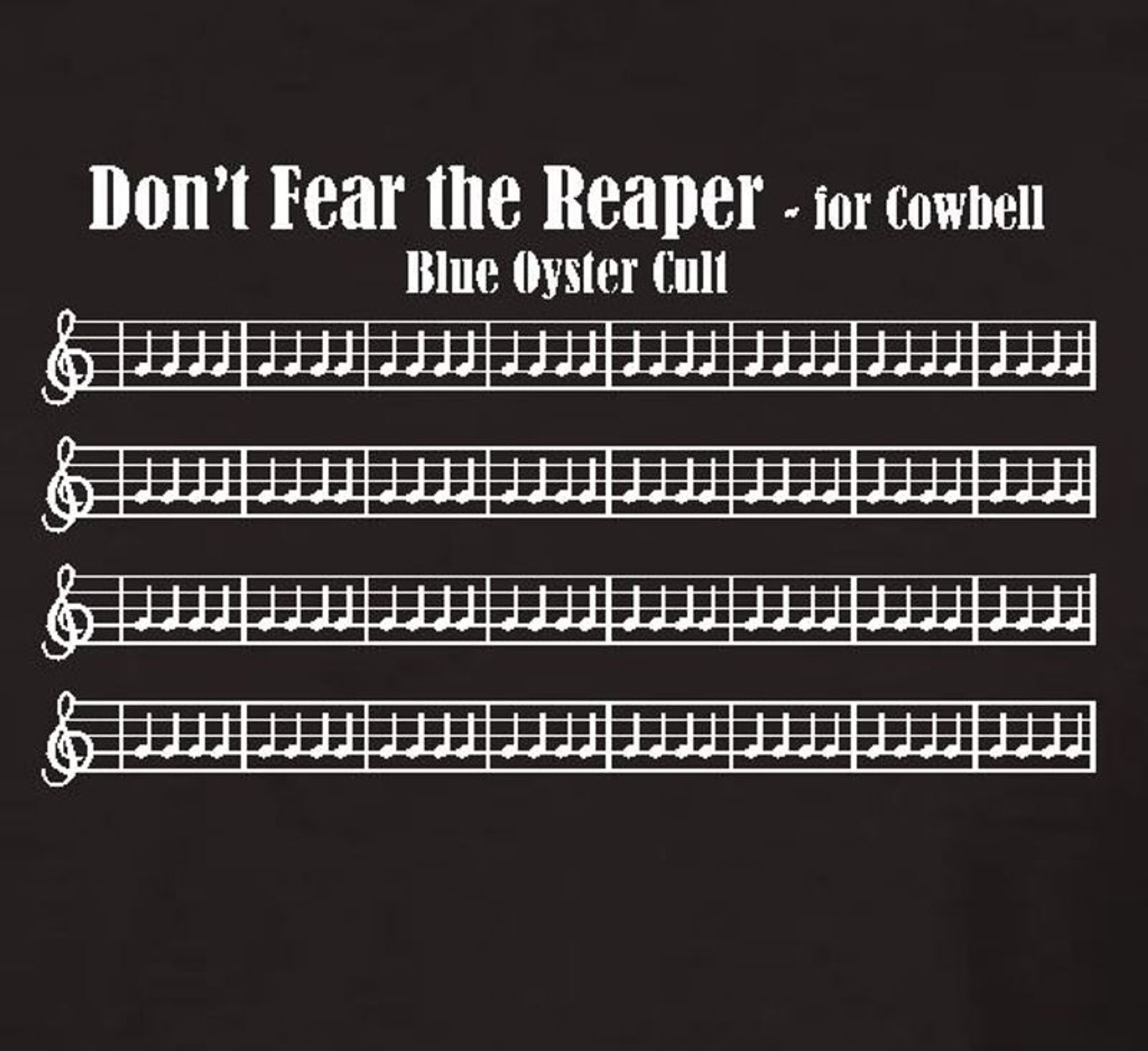 More Cowbell Don't Fear the Reaper Music Sheet Shirt Etsy