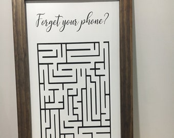 Forget Your Phone - Maze Sign - Bathroom Sign - Funny Bathroom Sign - Farmhouse Sign - Bathroom Wall Decor - Washroom Sign - Search Sign