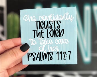 She Confidently Trusts The Lord to Take Care of Her | Psalms 112:7 Vinyl Decal