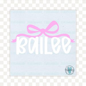 May include: A light blue square sticker with the name "BAILEE" in white, stylized font. A pink bow and ribbon design is above the name. The sticker has a transparent background and a small logo in the bottom right corner.