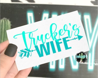 Trucker’s Wife Vinyl Decal | Trucker Decal | Wife Vinyl Decal | Tumbler Decal | Car Decal | Laptop Decal