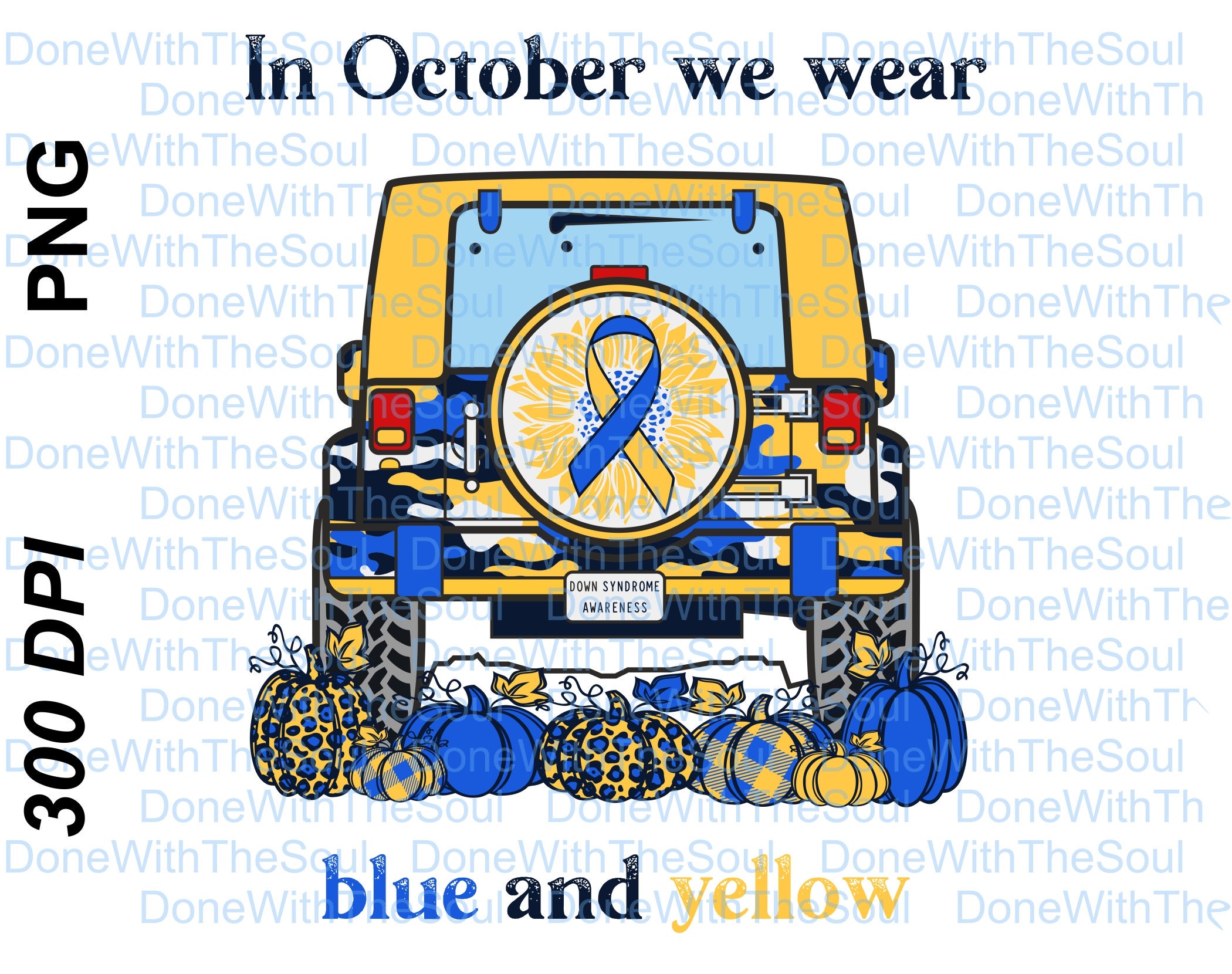 In October We Wear Blue and Yellow Truck - Down Syndrome - Fall ...