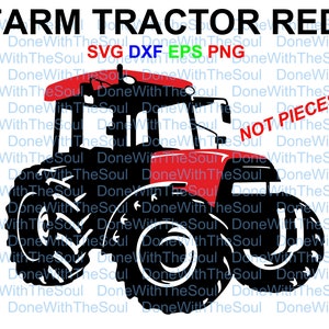 May include: Black and white silhouette of a red farm tractor with large wheels. The text "FARM TRACTOR RED" is at the top of the image. The text "SVG DXF EPS PNG" is below the tractor. The text "NOT PIECES!!" is on the right side of the image.