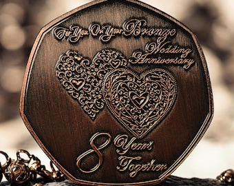 On Your 8th BRONZE WEDDING ANNIVERSARY Commemorative Coin. Bronze. Gift/Present for Couple Husband/Wife 8 Years of Marriage