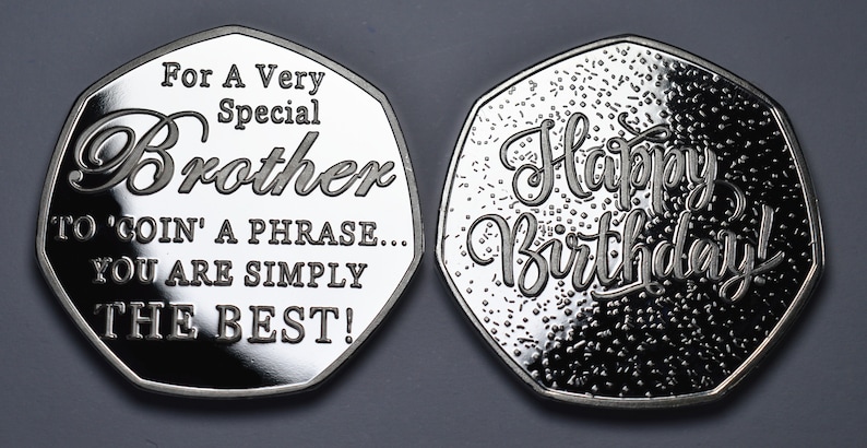 Happy Birthday Commemorative - for a Very Special Brother. 'coin a ...
