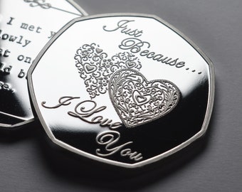 Brand New &#39;Just Because I Love You&#39; Silver Commemorative. Gift/Present Partner/Husband/Wife Valentines Day Anniversary