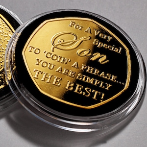 Happy Birthday Commemorative in Capsule - For a Very Special Son. &#39;Coin a Phrase&#39;. Gift/Present. 24ct Gold. Best Son. From Mum Dad
