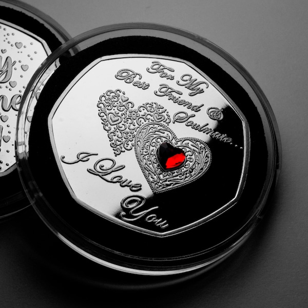 For My Best Friend & Soulmate - HAPPY VALENTINE'S DAY - Silver Commemorative Coin. Capsule. Gemstone. Gift/Present/Token/Love. Husband/Wife