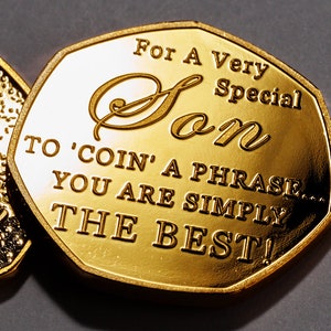 Happy Birthday Commemorative - For a Very Special Son. &#39;Coin a Phrase&#39;. Gift/Present. 24ct Gold. Best Son. From Mum Dad