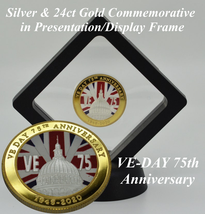 VE 75th Anniversary. VE-DAY Victory in Europe /'Dual Metal/' Silver and 24ct Gold Commemorative Coin in PresentationDisplay FrameCase