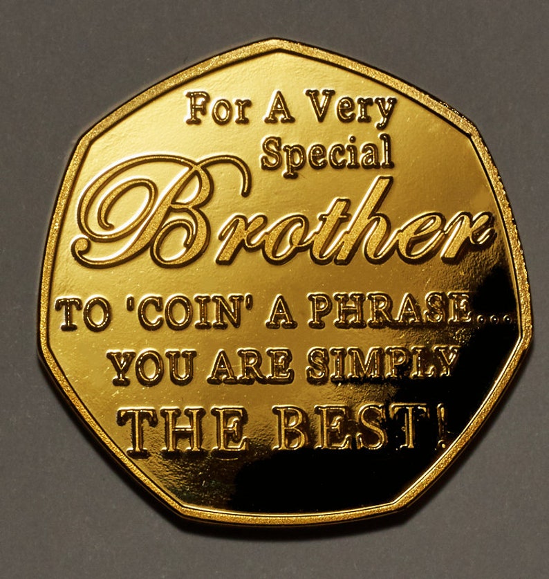 Happy Birthday Commemorative - for a Very Special Brother. 'coin a ...