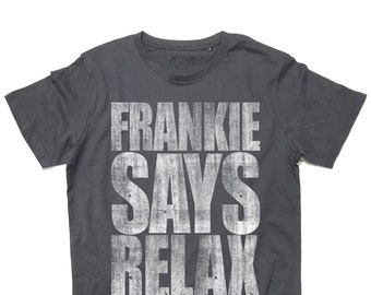 Herren T-Shirt Frankie sagt Relax