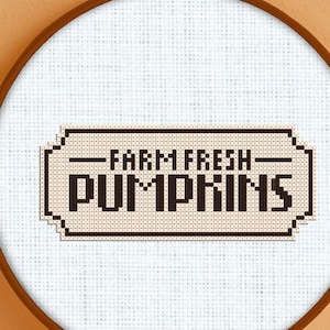 Farm Fresh Pumpkins Sign Cross Stitch Pattern - Farm Fresh Pumpkins Cross Stitch - Autumn Cross Stitch - Fall Cross Stitch - Pumpkin Patch