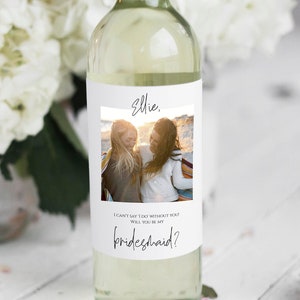 Photo Bridesmaid Proposal Wine Label Template, Minimalist Maid Of Honor Wine Label, Editable Will You be My Bridesmaid Modern, Templett, C67
