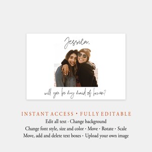 Peut inclure: Une carte imprimable avec une photo de deux femmes souriant &agrave; la cam&eacute;ra. Le texte sur la carte est "Jessila, veux-tu &ecirc;tre ma demoiselle d'honneur ?" La carte est enti&egrave;rement modifiable et comprend des instructions pour modifier le texte, l'arri&egrave;re-plan, la police et l'image.