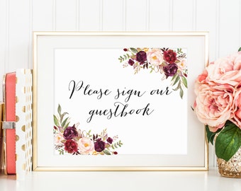Please Sign Our Guestbook Sign, Wedding Guestbook Printable, Wedding Guestbook Sign, Floral Guestbook Sign, Floral Wedding Decor, Marsala